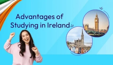 Top 10 Advantages of Studying in Ireland for International Students